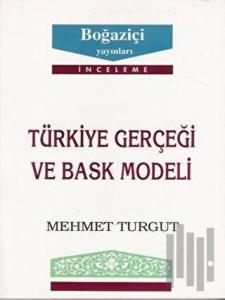 Türkiye Gerçeği ve Bask Modeli