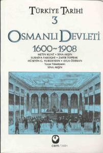 Türkiye Tarihi 3 - Osmanlı Devleti 1600-1908