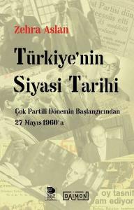 Türkiye'nin Siyasi Tarihi - Çok Partili Dönemin Başlangıcından 27 Mayıs 1960'a