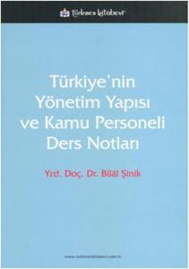 Türkiye'nin Yönetim Yapısı ve Kamu Personeli Ders Notları