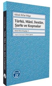 Türkü Mani Destan Şarkı ve Koşmalar
