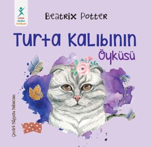 Turta Kalıbının Öyküsü
