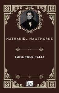 Twice-Told Tales
