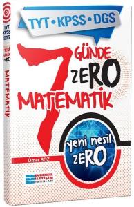 TYT-KPSS-DGS 7 Günde Yeni Nesil Zero Matematik
