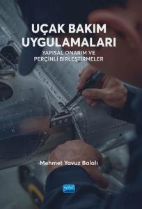 Uçak Bakım Uygulamaları - Yapısal Onarım ve Perçinli Birleştirmeler