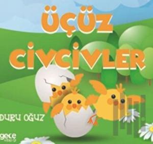 Üçüz Civcivler