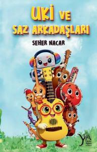 Uki ve Saz Arkadaşları