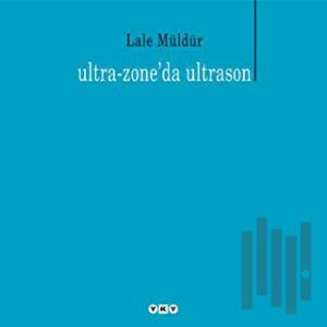Ultra - Zone’da Ultrason