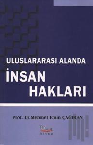 Uluslararası Alanda İnsan Hakları