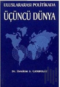 Uluslararası Politikada Üçüncü Dünya