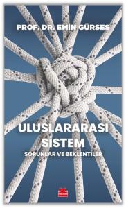 Uluslararası Sistem-Sorunlar ve Beklentiler