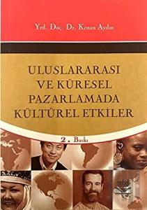 Uluslararası ve Küresel Pazarlamada Kültürel Etkiler