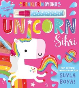 Unicorn Sihri - Renklerin Oyunu (Ciltli)