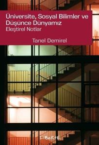 Üniversite Sosyal Bilimler ve Dusunce Dünyamız - Eleştirel Notlar
