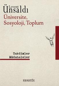 Üniversite Sosyoloji Toplum - Takdimler Müdahaleler