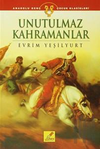 Unutulmaz Kahramanlar