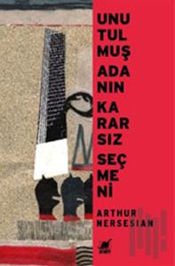 Unutulmuş Adanın Kararsız Seçmeni