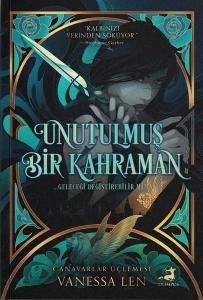 Unutulmuş Bir Kahraman - Canavarlar Üçlemesi