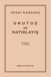 Unutuş ve Hatırlayış