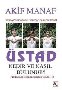 Üstad Nedir ve Nasıl Bulunur?