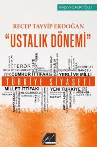 Ustalık Dönemi - Recep Tayyip Erdoğan