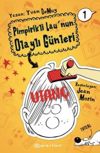 Utanç: Pimpirikli Lau'nun Olaylı Günleri - 1 (Ciltli)