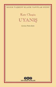 Uyanış - Kazım Taşkent Klasik Yapıtlar Dizisi