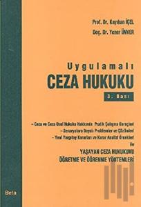 Uygulamalı Ceza Hukuku