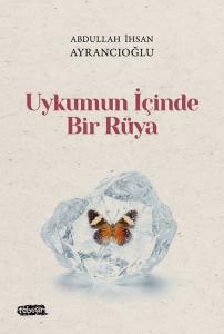 Uykumun İçinde Bir Rüya