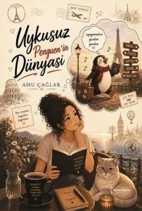 Uykusuz Penguen'in Dünyası