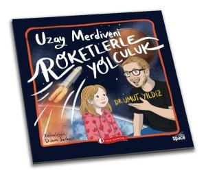 Uzay Merdiveni - Roketlerle Yolculuk