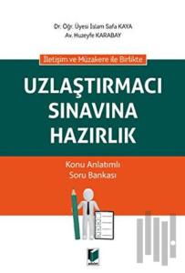 Uzlaştırmacı Sınavına Hazırlık
