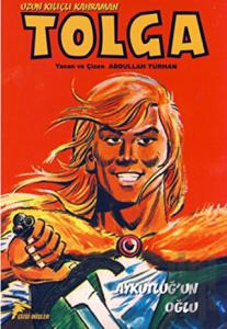 Uzun Kılıçlı Kahraman Tolga 1 - Aykutluğ'un Oğlu