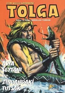 Uzun Kılıçlı Kahraman Tolga 4 - Asya Şeytanı ve Zindandaki Tutsak
