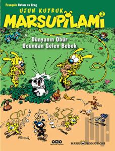 Uzun Kuyruk Marsupilami 2 - Dünyanın Öbür Ucundan Gelen Bebek