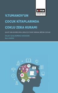 V.Tumanov'un Çocuk Kitaplarında Çoklu Zeka Kuramı