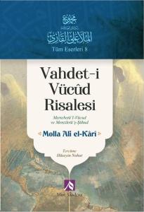 Vahdet - i Vücud Risalesi - Mertebetü'l - Vücud ve Menziletü'ş - Şühud