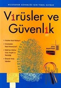 Virüsler ve Güvenlik Bilgisayar Güvenliği İçin Temel Kaynak