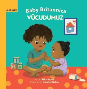 Vücudumuz - Baby Britannica (Ciltli)