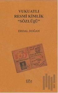 Vukuatlı Resmi Kimlik Sözlüğü