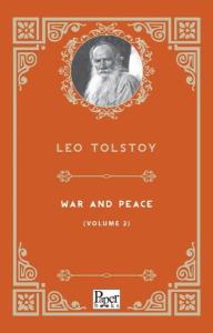 War and Peace Volume 2