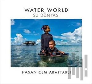 Water World - Su Dünyası
