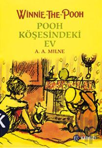 Winnie The Pooh 2 Pooh Köşesindeki Ev (Ciltli)