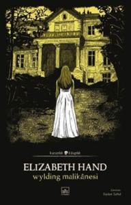 Wylding Malikanesi - Karanlık Kitaplar