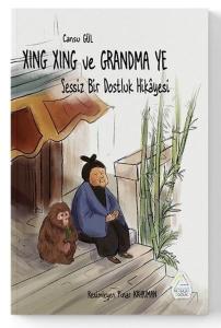 Xing Xing ve Grandma Ye: Sessiz Bir Dostluk Hikayesi