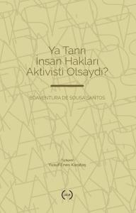 Ya Tanrı İnsan Hakları Aktivisti Olsaydı?