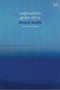 Yağmurlarla Gelen İlona