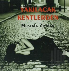 Yakılacak Kentlerden