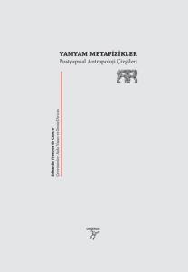 Yamyam Metafizikler Postyapısal Antropoloji Çizgileri