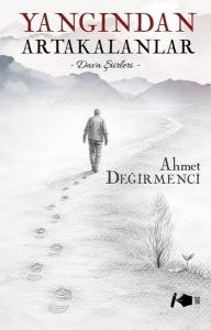 Yangından Artakalanlar - Dava Şiirleri